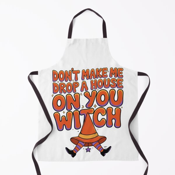 Item preview, Dont Make Me Drop a House on You Witch Retro Halloween designed and sold by Malaryk.