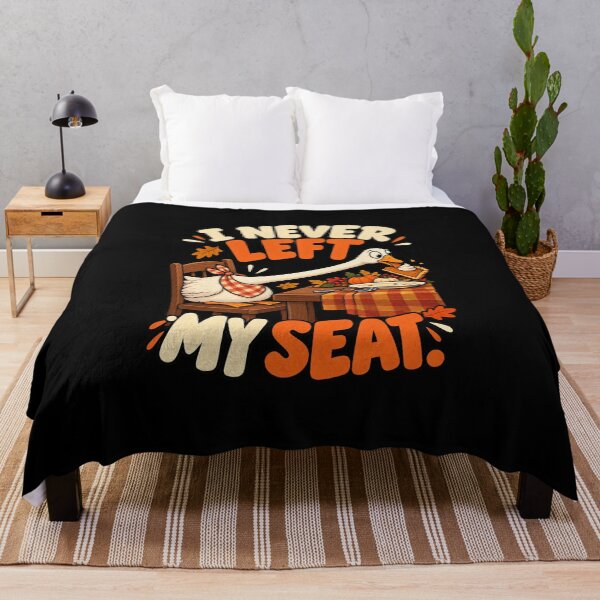 Item preview, Thanksgiving Goose Humor - I Never Left My Seat designed and sold by MOTIFOLK.
