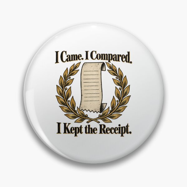 Item preview, I Came I Compared I Kept the Receipt Black Friday Shopping Humor designed and sold by ThreadQuirk.