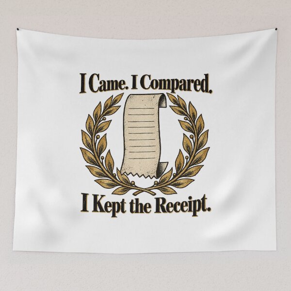Item preview, I Came I Compared I Kept the Receipt Black Friday Shopping Humor designed and sold by ThreadQuirk.