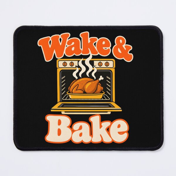 Item preview, Thanksgiving Wake and Bake Funny Turkey Day Dad Men Women designed and sold by clothesy7.