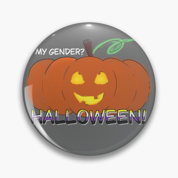 Item preview, My gender is Halloween  designed and sold by Krisagain.