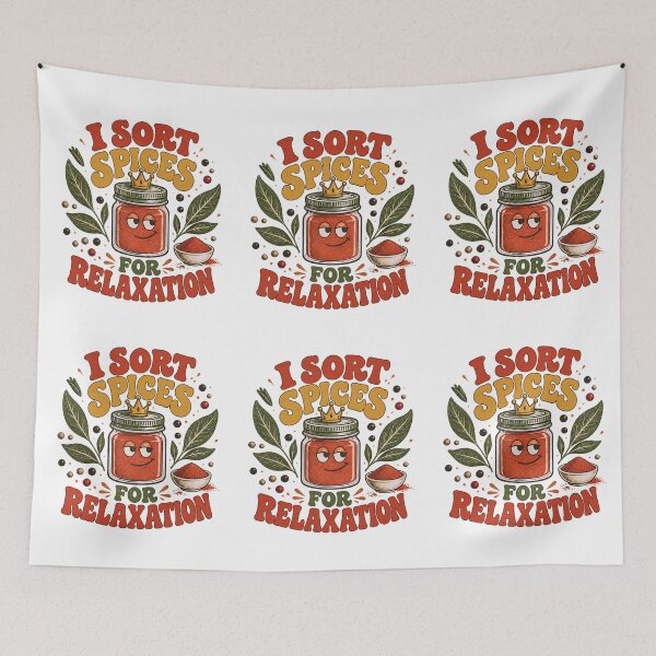 Item preview, I Sort Spices for Relaxation – Funny Kitchen Humor Design designed and sold by CutieGalore.