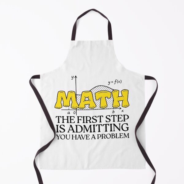 Item preview, Math The First Step is Admitting You Have A Problem designed and sold by TAYNAROP.
