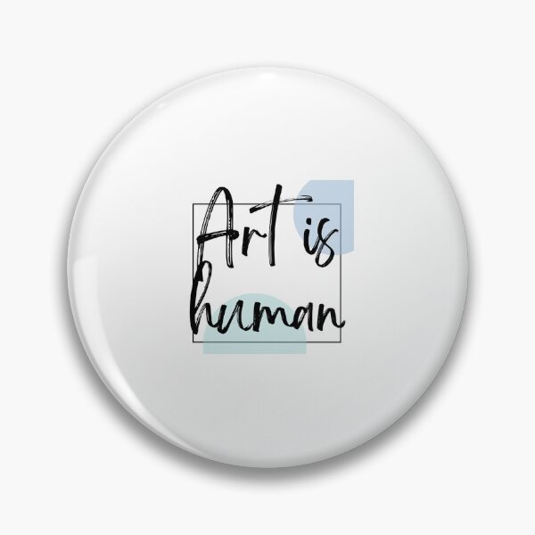 Item preview, Art is human (color) designed and sold by 3owlsinajacket.