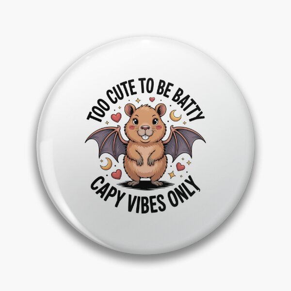 Item preview, TOO CUTE TO BE BATTY CAPY VIBES ONLY designed and sold by jkrphoto.