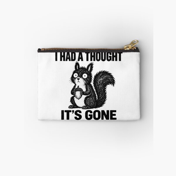 Item preview, Funny Squirrel Humor - I Had a Thought and It’s Gone designed and sold by Rtcraftani.