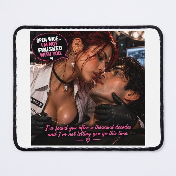 Item preview, Open Wide I’m Not Finished With You – Dark Romance Dentist Art designed and sold by IRON SIREN.