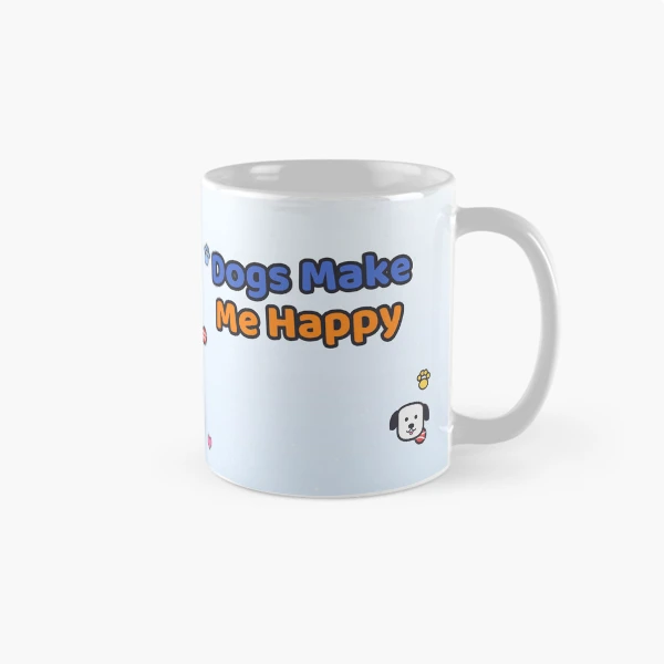 Dogs Make Me Happy - Cute Marshmallow Pip Hugging a Puppy — Classic Mug by BiMood