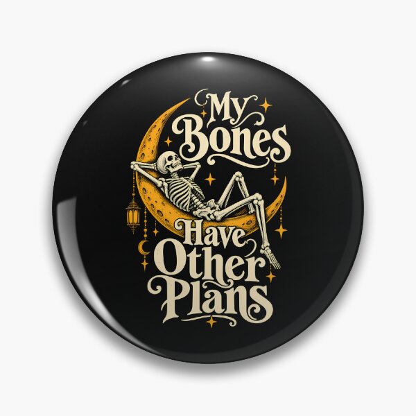 Item preview, My Bones Have Other Plans Skeleton designed and sold by Noctilune.