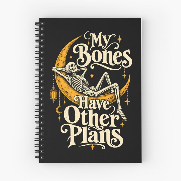 Item preview, My Bones Have Other Plans Skeleton designed and sold by Noctilune.