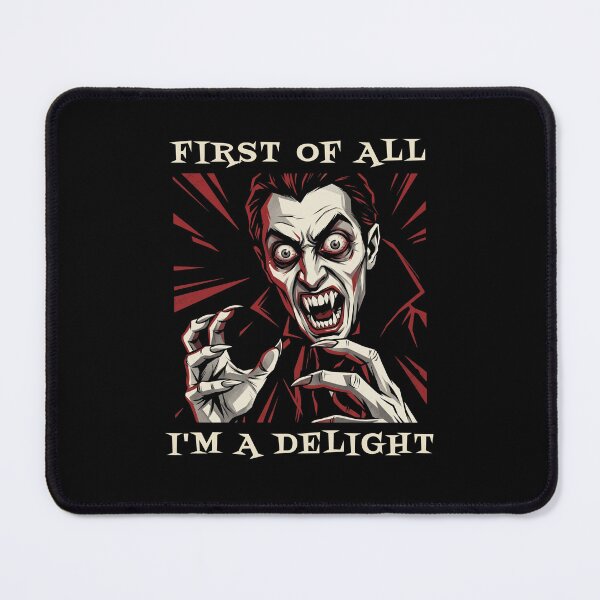 Item preview, First Of All I'm A Delight Halloween Vampire Monster designed and sold by d247.