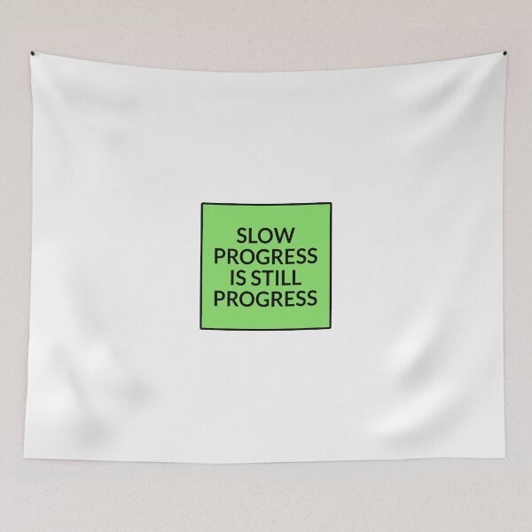 Item preview, Positive affirmations - Slow progress is still progress   designed and sold by Inspirationmotivation.
