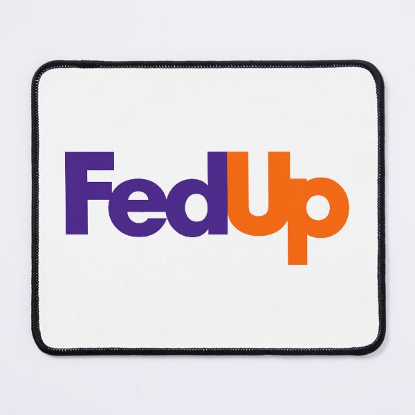 Item preview, FedUp – Logo Parody designed and sold by xlostlight.
