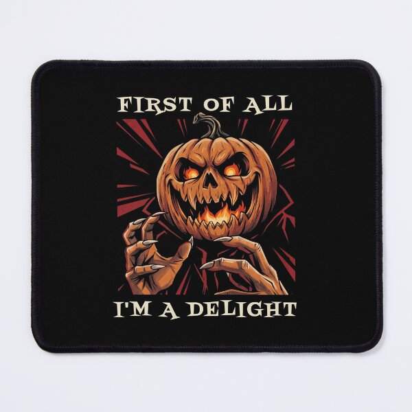 Item preview, First Of All I'm A Delight Halloween Jack-o'-lantern designed and sold by d247.