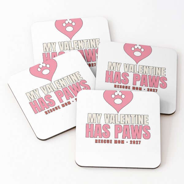 Item preview, My Valentine Has Paws Rescue Mom 2027 designed and sold by PeaksAndPrints.