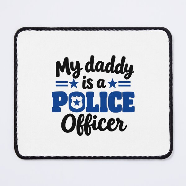 Item preview, My daddy is a police officer. designed and sold by RBBeachDesigns.
