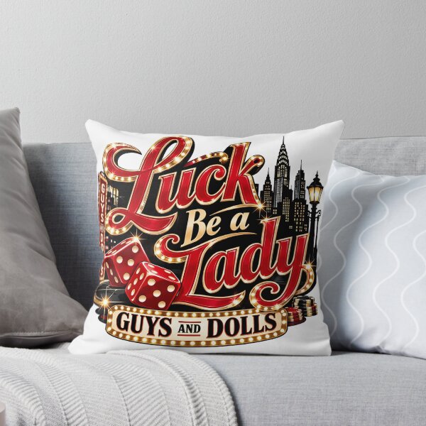 Item preview, Guys and Dolls - LUCK BE A LADY designed and sold by Lyric Vault - Rock on.