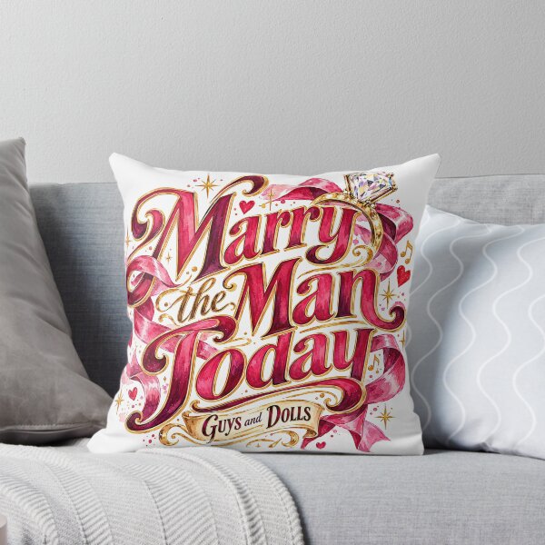 Item preview, Guys and Dolls - MARRY THE MAN TODAY designed and sold by Lyric Vault - Rock on.