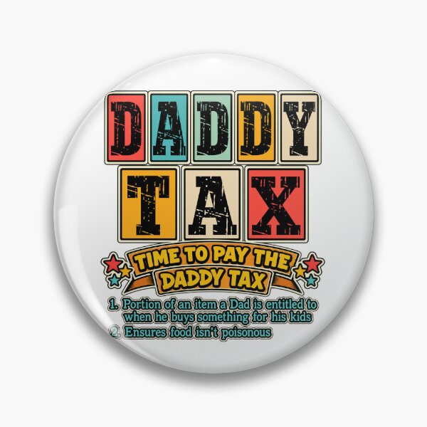 Item preview, Funny Daddy Tax Definition Retro Color Block Fathers Day Art designed and sold by lamiarte.