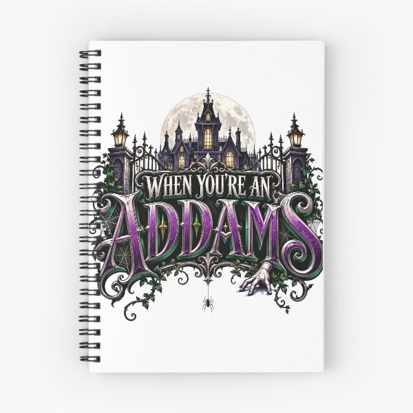 Item preview, The Addams Family - WHEN YOU'RE AN ADDAMS designed and sold by Lyric Vault - Rock on.