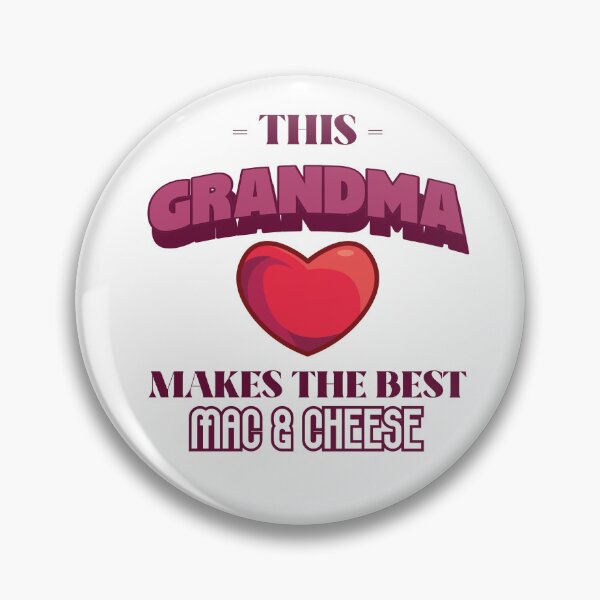 Item preview, This Grandma Makes The Best Mac & Cheese designed and sold by piercedgirl13.