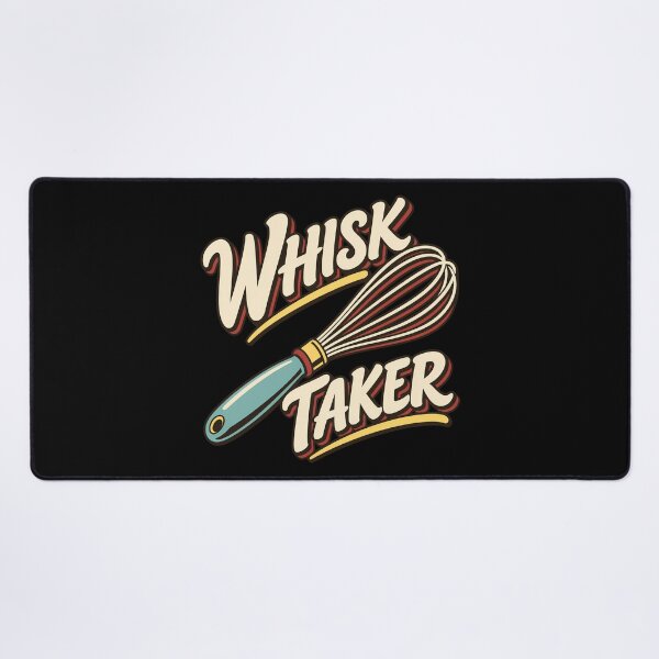 Item preview, Whisk Taker Funny Vintage Baking Humor Pastry Chef designed and sold by Photo-Sphere101.