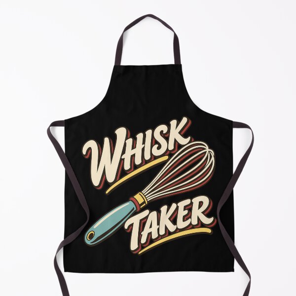 Item preview, Whisk Taker Funny Vintage Baking Humor Pastry Chef designed and sold by Photo-Sphere101.