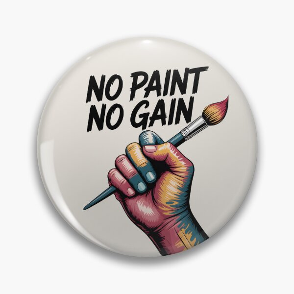 Item preview, No Paint, No Gain – Funny Painter Quote and Artist Motivation designed and sold by Jollys-ArtShop.