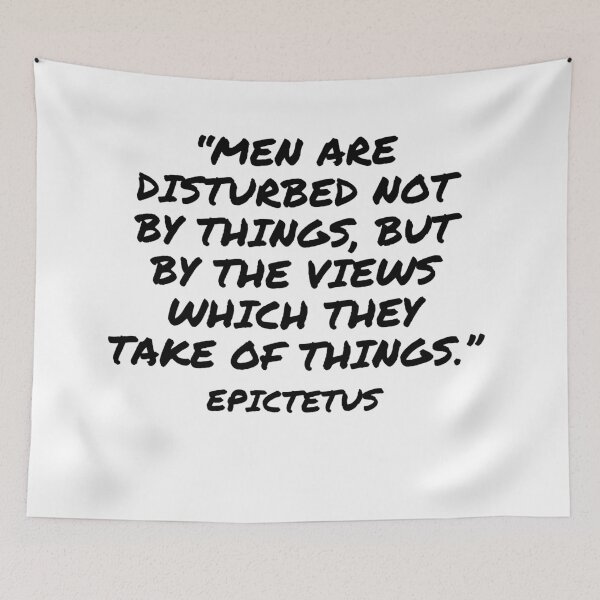 Item preview, Not by Things, but by Our Views - Epictetus Quote designed and sold by 4ever-Undaunted.