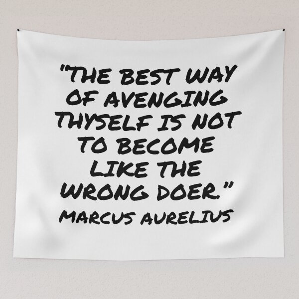Item preview, Don't Become Like the Wrongdoer - Marcus Aurelius Quote designed and sold by 4ever-Undaunted.