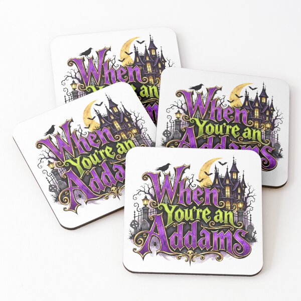 Item preview, The Addams Family - WHEN YOU'RE AN ADDAMS designed and sold by Lyric Vault - Rock on.
