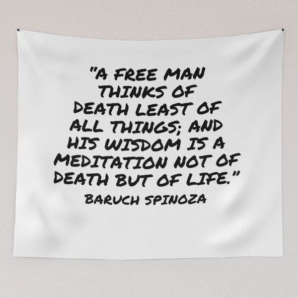 Item preview, A Meditation Not of Death but of Life - Baruch Spinoza Quote designed and sold by 4ever-Undaunted.