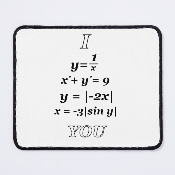 Item preview, I LOVE YOU Equation Joke designed and sold by KFArmin.