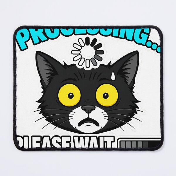 Item preview, Processing Please Wait Shocked Black Cat Loading designed and sold by GSideArtStore.