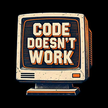 Artwork thumbnail, Code Doesnt Work Funny Computer Programmer Coding Humor Retro Monito by Photo-Sphere101