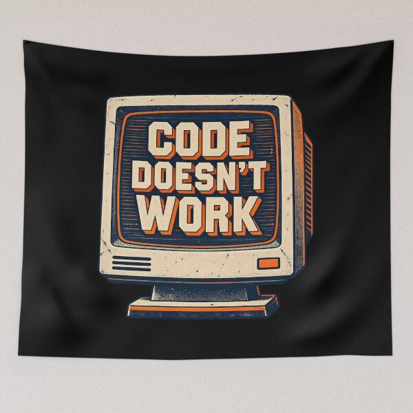 Item preview, Code Doesnt Work Funny Computer Programmer Coding Humor Retro Monito designed and sold by Photo-Sphere101.
