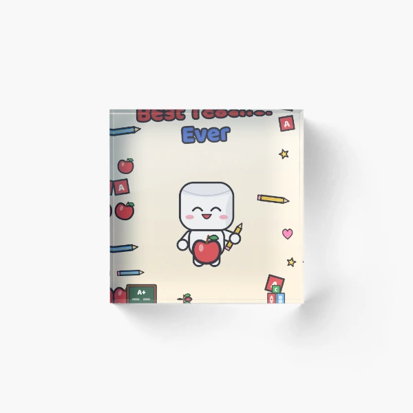 Best Teacher Ever - Cute Marshmallow Pip with Apple and Pencil — Acrylic Block by BiMood