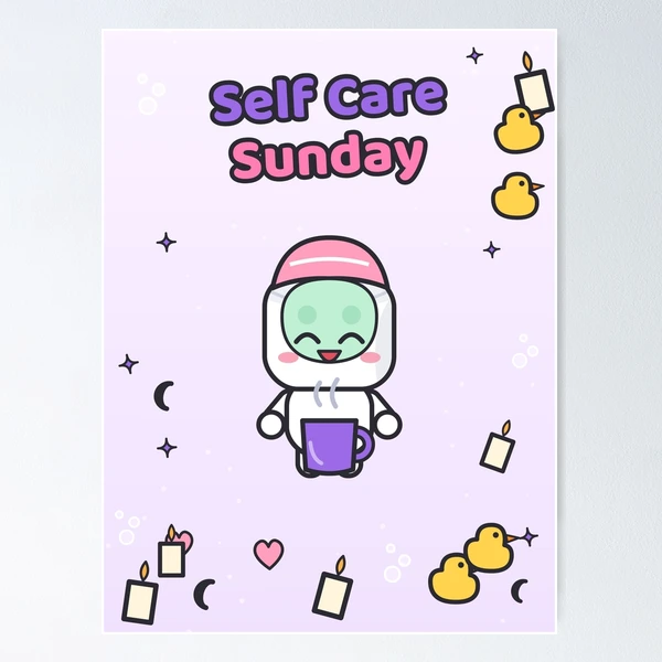 Self Care Sunday - Cute Marshmallow Pip with Face Mask and Tea — Poster by BiMood
