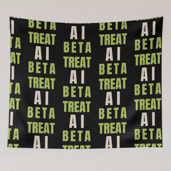 Item preview, TREAT AI BETA designed and sold by PhraseCreatives.