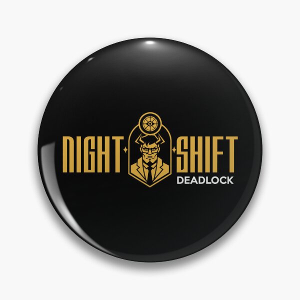 Item preview, Deadlock Night Shift Merch Deadlock Night Shift Logo designed and sold by DarkSideMeow.