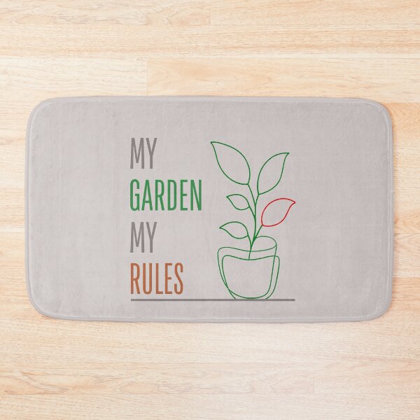 Item preview, MY GARDEN MY RULES designed and sold by WesWay.