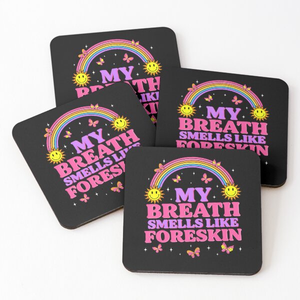 Item preview, Inappropriate My Breath Smells Like Foreskin Retro Funny designed and sold by OddityVault.