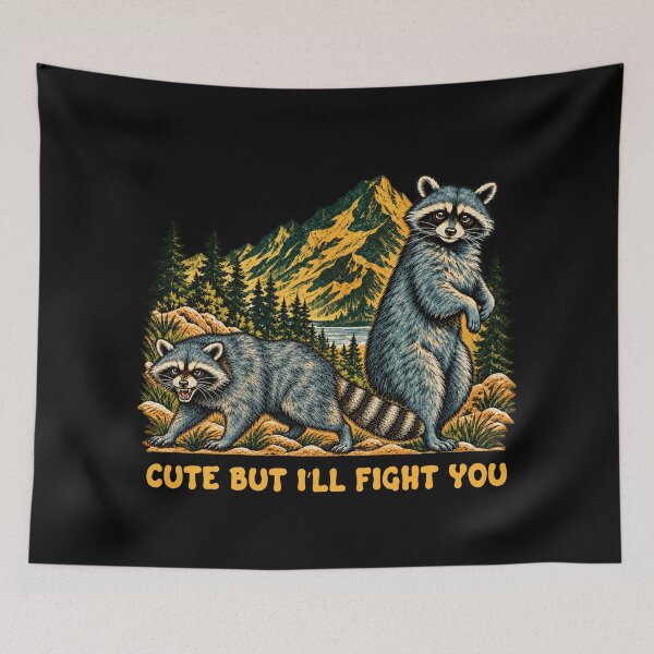 Item preview, Cute But I’ll Fight You Raccoon designed and sold by TeeARTHY.