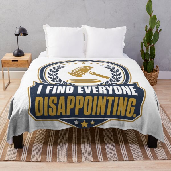 Item preview, Funny Judge Quote – I Find Everyone Disappointing | Sarcastic Courtroom and Legal Humour designed and sold by PunAtWork.