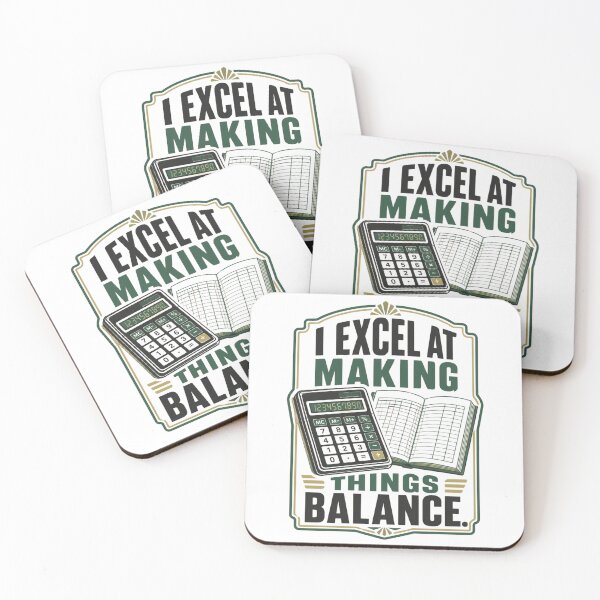 Item preview, Funny Accountant Pun – I Excel at Making Things Balance | Accounting and Spreadsheet Humour designed and sold by PunAtWork.