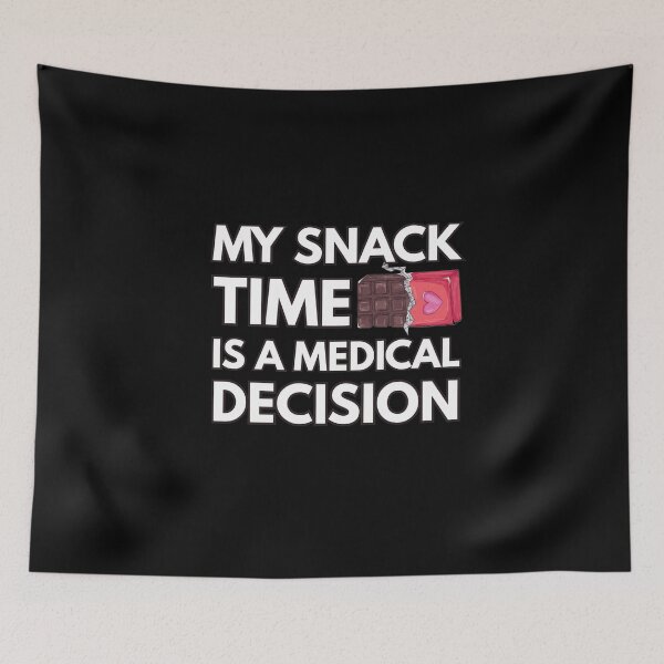 Item preview, My snack time is a medical decision designed and sold by Konvero.