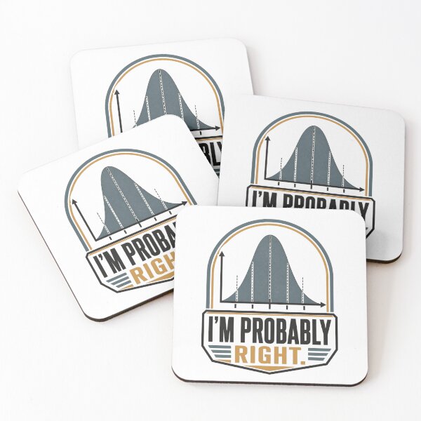 Item preview, Funny Statistician Pun – I'm Probably Right | Statistics, Probability and Data Science Humour designed and sold by PunAtWork.