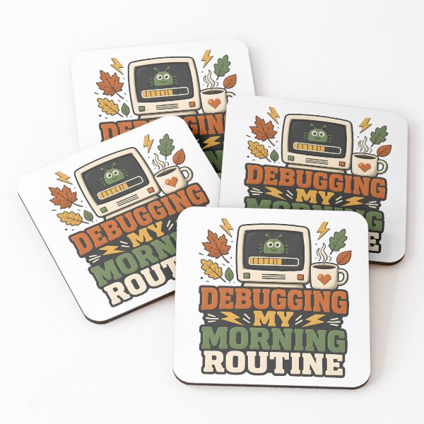 Item preview, Debugging My Morning Routine – Informatics Nurse Coffee & Tech Humor designed and sold by CuteDesignables.