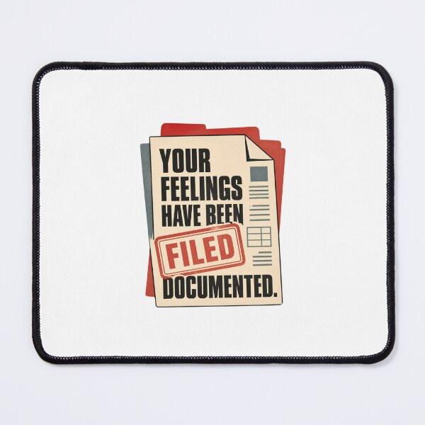 Item preview, Funny HR Quote – Your Feelings Have Been Documented | Human Resources and Corporate Office Humour designed and sold by PunAtWork.